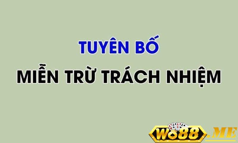 WO88 tuyên bố miễn trừ trách nhiệm.